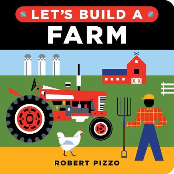 Let's Build a Farm by Robert Pizzo