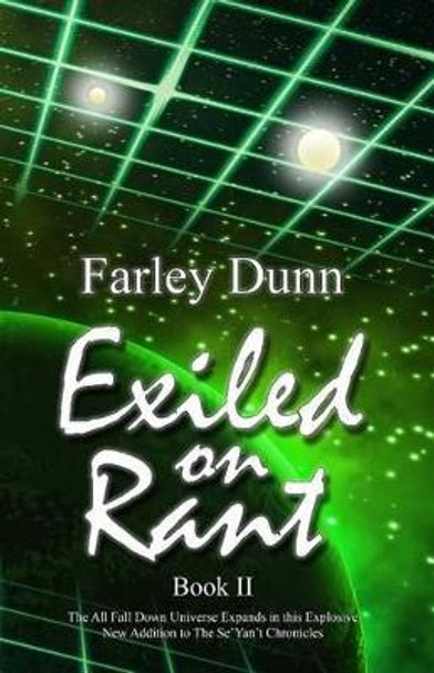 Exiled on Rant by Farley Dunn 9781943189298