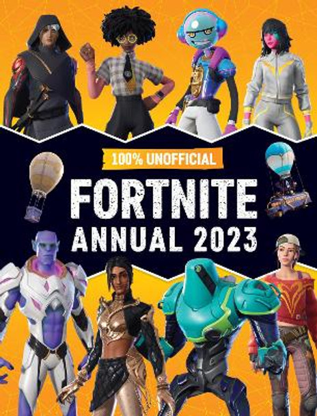 Unofficial Fortnite Annual 2023 by Farshore