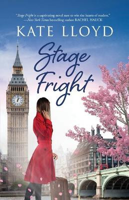 Stage Fright by Kate Lloyd 9781735241104