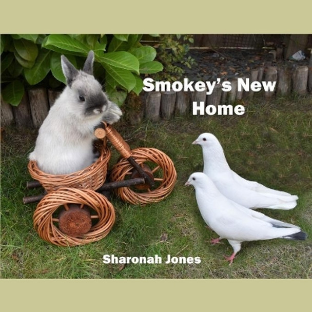 Smokey's New Home by Sharonah Jones 9781731423146