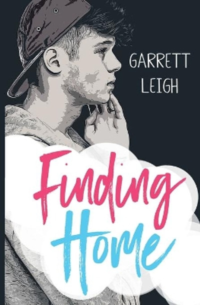 Finding Home by Garrett Leigh 9781913220167