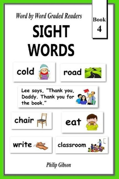 Sight Words: Book 4 by Philip Gibson 9781721159987