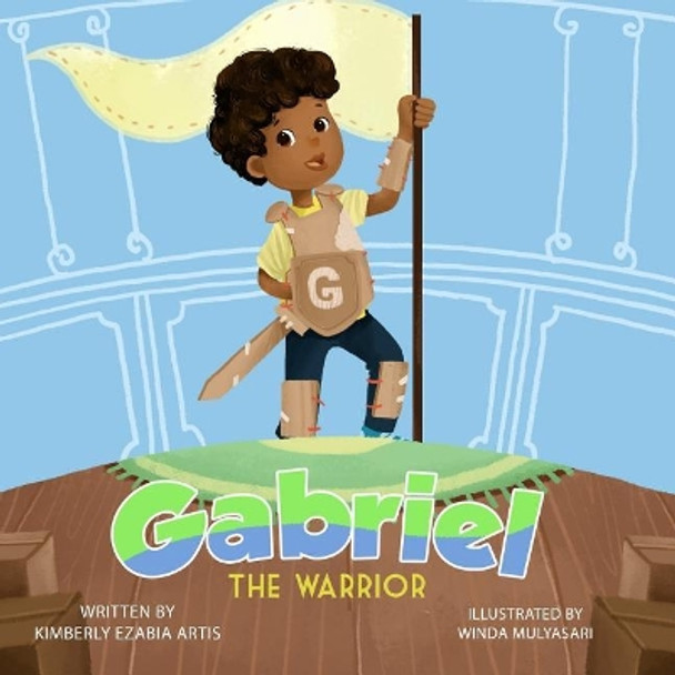 Gabriel the Warrior by Winda Mulyasari 9781721781317