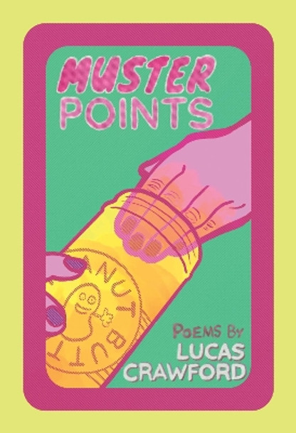 Muster Points by Lucas Crawford 9781773854526