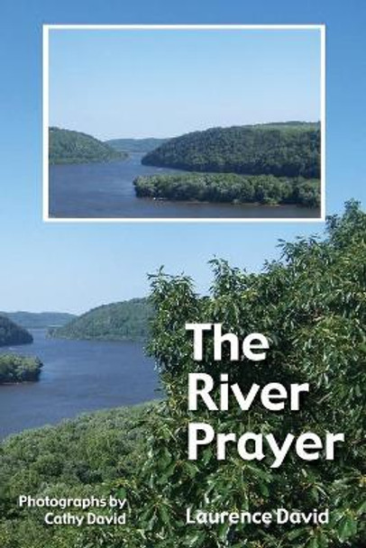 The River Prayer by Laurence David 9781725282384