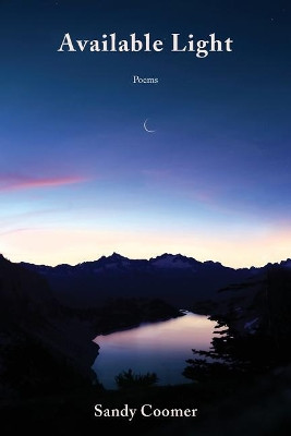 Available Light by Sandy Coomer 9781604542561