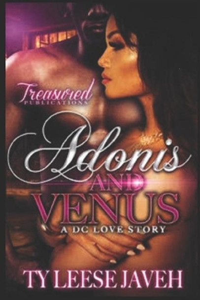 Adonis And Venus: A DC Love Story by Ty Leese Javeh 9781698588803