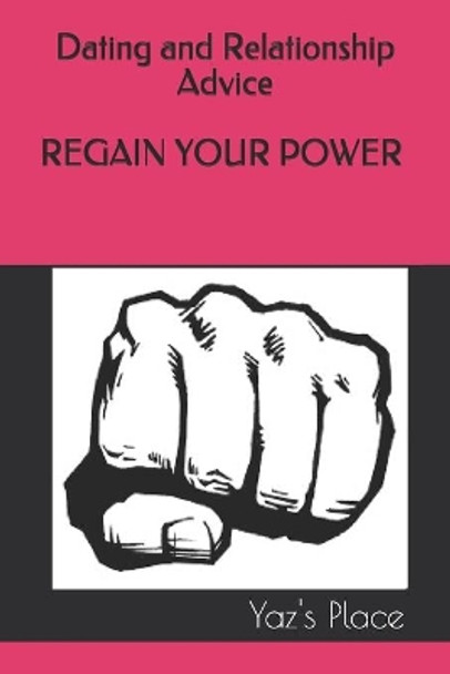 Regain Your Power by Yaz's Place 9781701833708