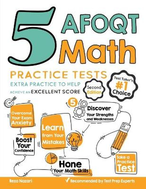 5 AFOQT Math Practice Tests: Extra Practice to Help Achieve an Excellent Score by Reza Nazari 9781646122905