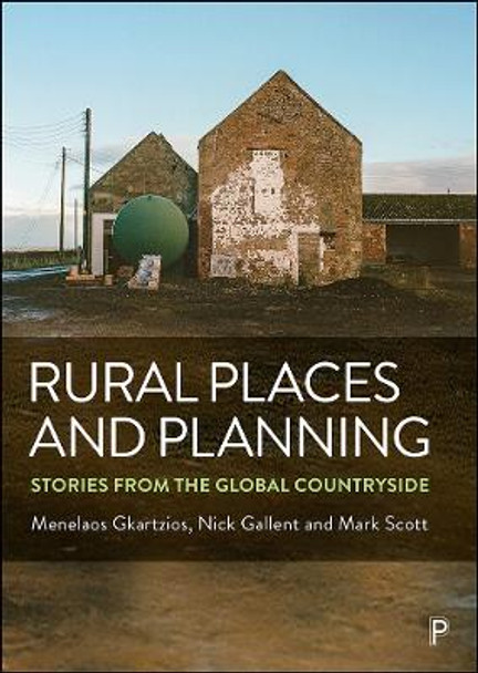 Rural Places and Planning: Stories from the Global Countryside by Menelaos Gkartzios