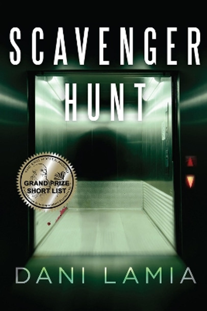 Scavenger Hunt by Dani Lamia 9781646300044