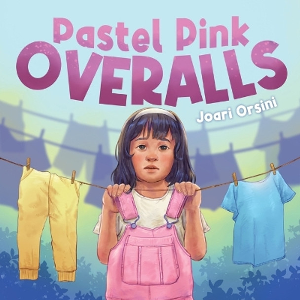 Pastel Pink Overalls by Joari Orsini 9781636860084