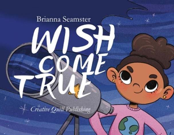 Wish Come True by Brianna Seamster 9781638487876