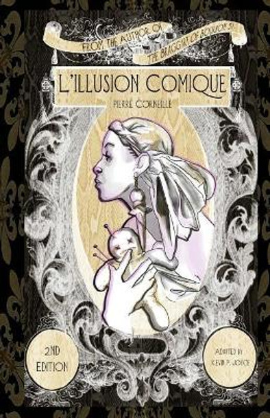 L'Illusion Comique by Pierre Corneille 9781544714943