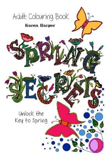 Adult Colouring Book - Spring Secrets by Karen Harper 9781787100824