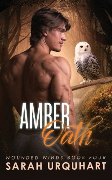 Amber Oath by Sarah Urquhart 9781777301170