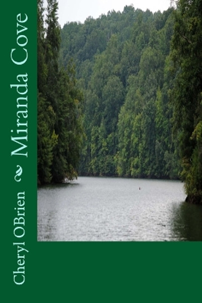 Miranda Cove by Cheryl Obrien 9781491223314