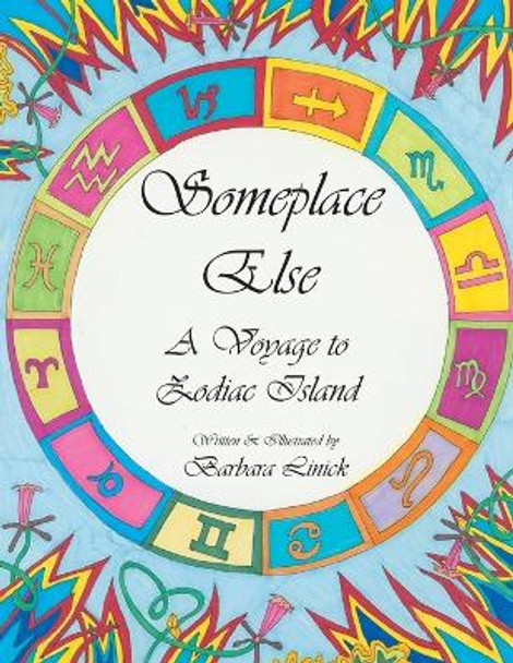 Someplace Else: A Voyage to Zodiac Island by Barbara Linick 9781778831676