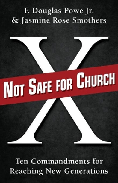 Not Safe for Church by F. Douglas Jr. Powe 9781426775765