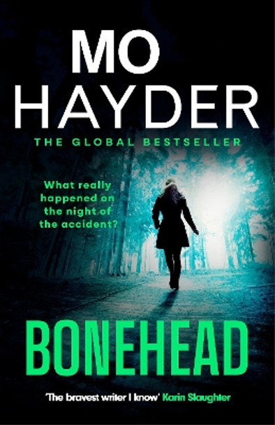 Bonehead: the gripping new crime thriller from the international bestseller by Mo Hayder 9781399730464