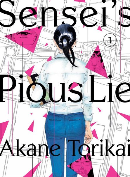 Sensei's Pious Lie vol 1 by Akane Torikai