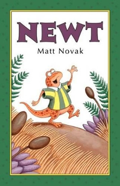 Newt by Matt Novak 9781452879499