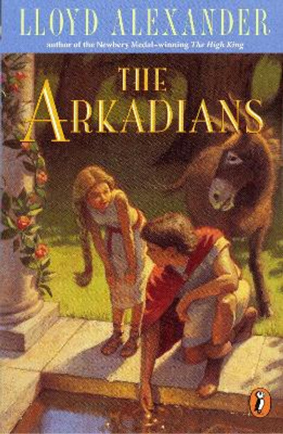 The Arkadians by Lloyd Alexander