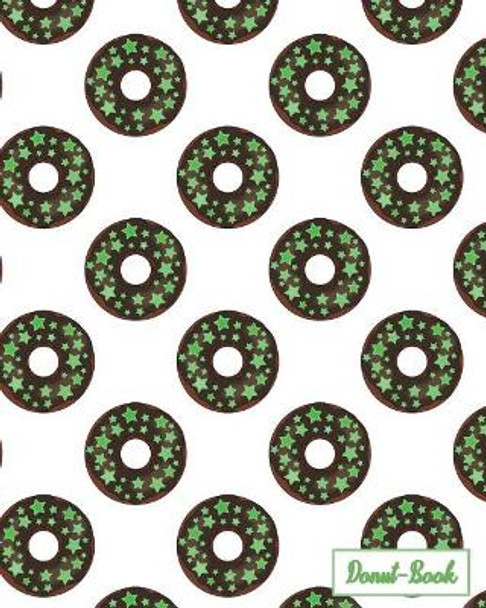 Donut-Book: chocolate donut print cover by Grateful for Donuts 9781097372508