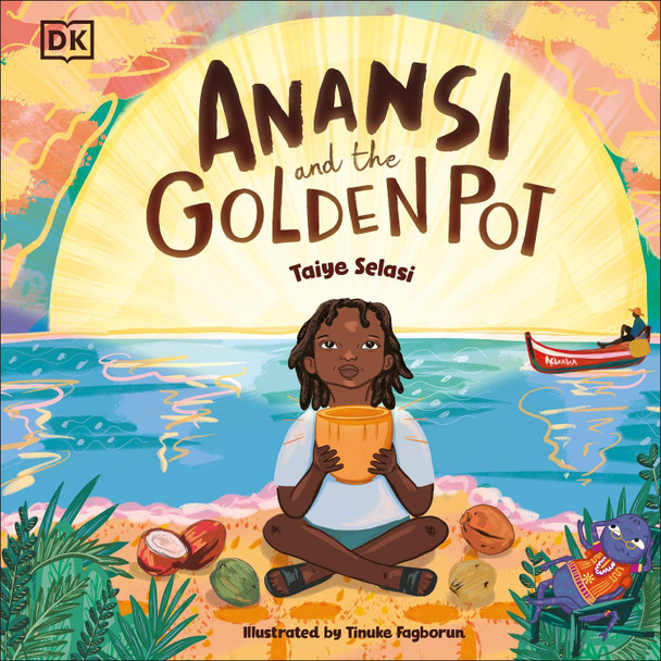Anansi and the Golden Pot Taiye Selasi 9780241625910