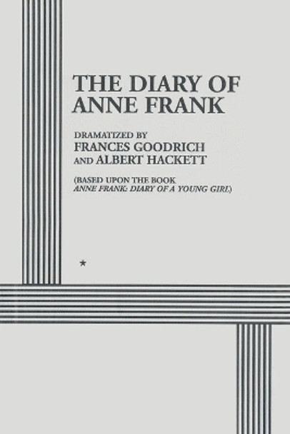 The Diary of Anne Frank by Frances Goodrich 9781607969341