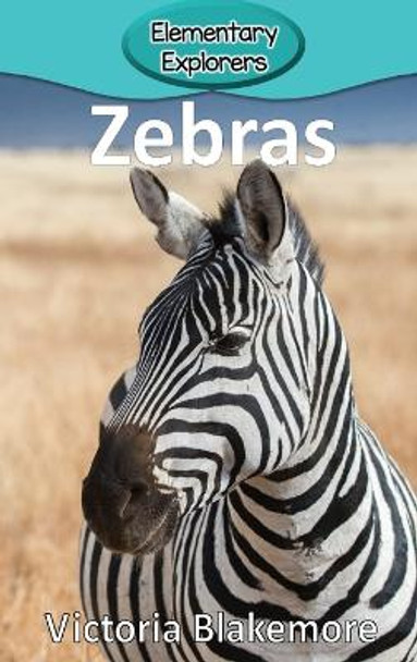 Zebras by Victoria Blakemore 9781948388016