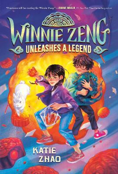 Winnie Zeng Unleashes a Legend Katie Zhao 9780593426609