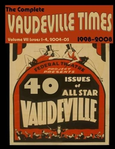 Vaudeville Times Volume VII by Donald McNeilly 9781514347447