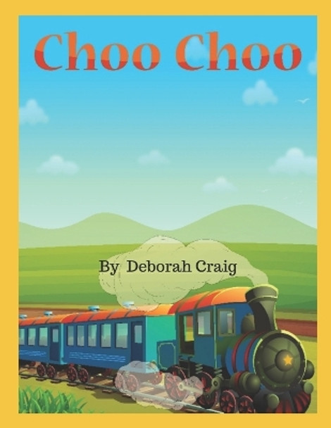 Choo Choo by Majbah Uddin 9781099212192