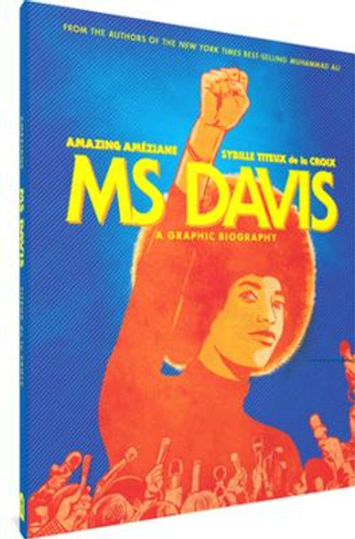 Ms Davis: A Graphic Biography by Sybille Titeux de la Croix