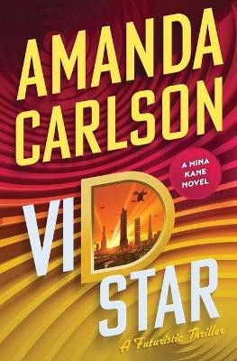 Vid Star by Amanda Carlson 9781944431273
