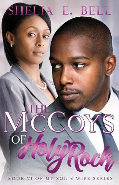 The McCoys of Holy Rock by Shelia E Bell 9781944643027