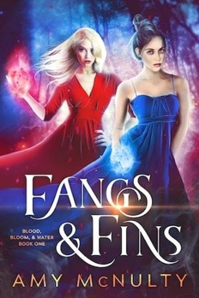 Fangs & Fins by Amy McNulty 9781946202802