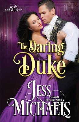 The Daring Duke by Jess Michaels 9781947770201