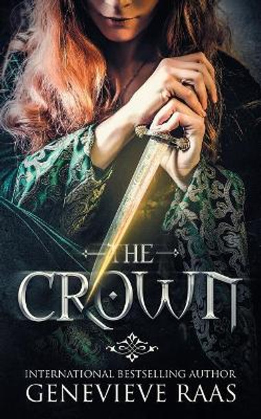 The Crown: A Dark Fairy Tale Retelling of the Twelve Dancing Princesses by Genevieve Raas 9781944912185