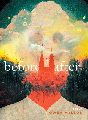 Before After by Owen McLeod 9781947817524