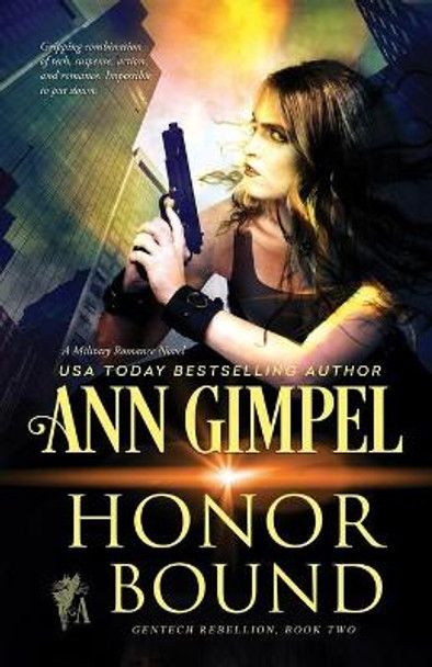 Honor Bound: Military Romance by Ann Gimpel 9781948871372