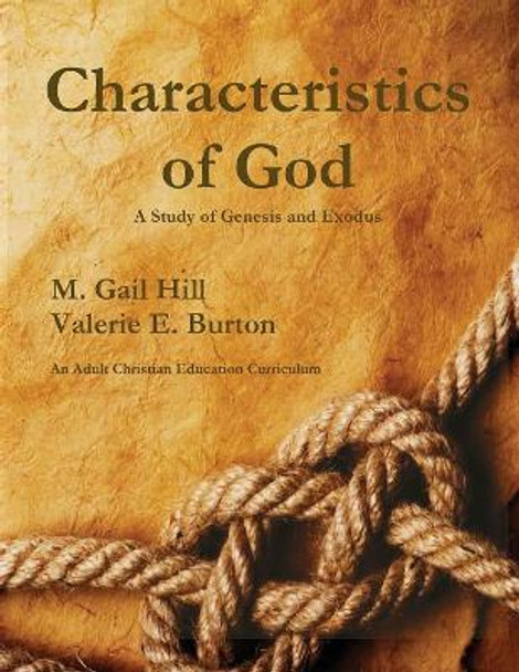 Characteristics of God by Gail Hill 9781949888799