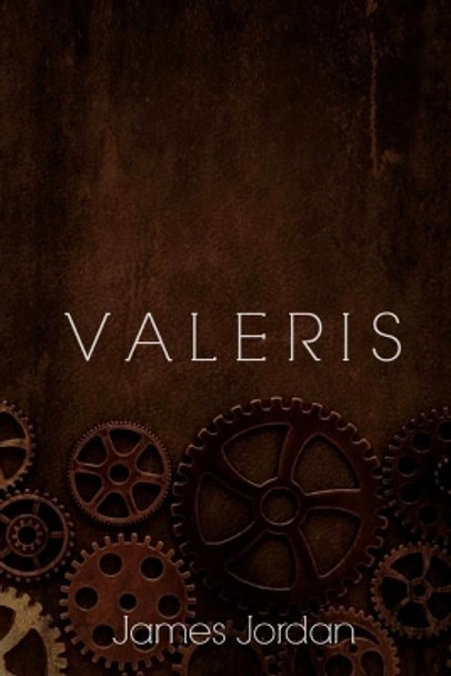 Valeris by James Jordan 9781976579387