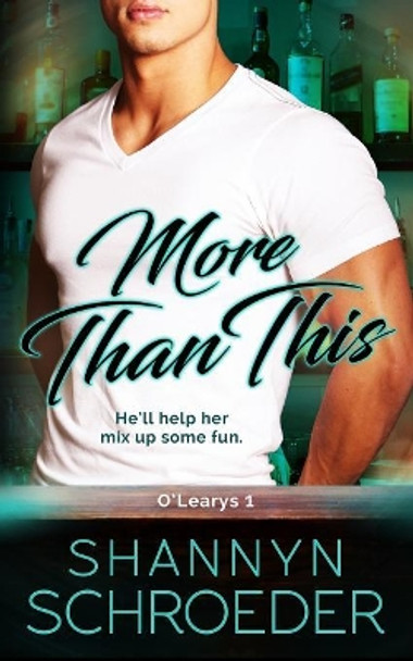 More Than This by Shannyn Schroeder 9781950640997