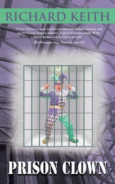 Prison Clown by Richard Keith 9781951375232