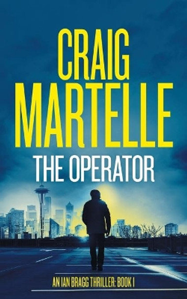 The Operator by Craig Martelle 9781953062017