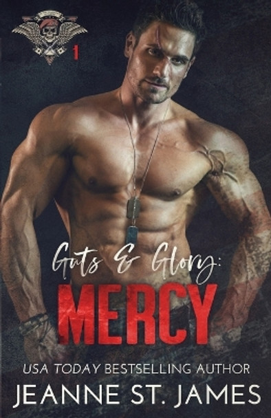 Guts and Glory - Mercy by Jeanne St James 9781954684096