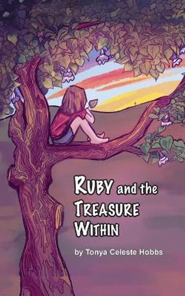 Ruby and the Treasure Within by Tonya Hobbs 9781956218121